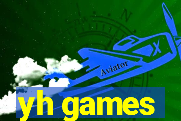 yh games
